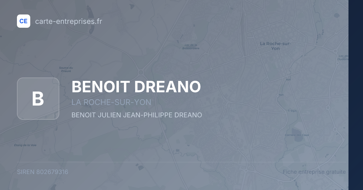 BENOIT DREANO — 802679316 — fiche entreprise
