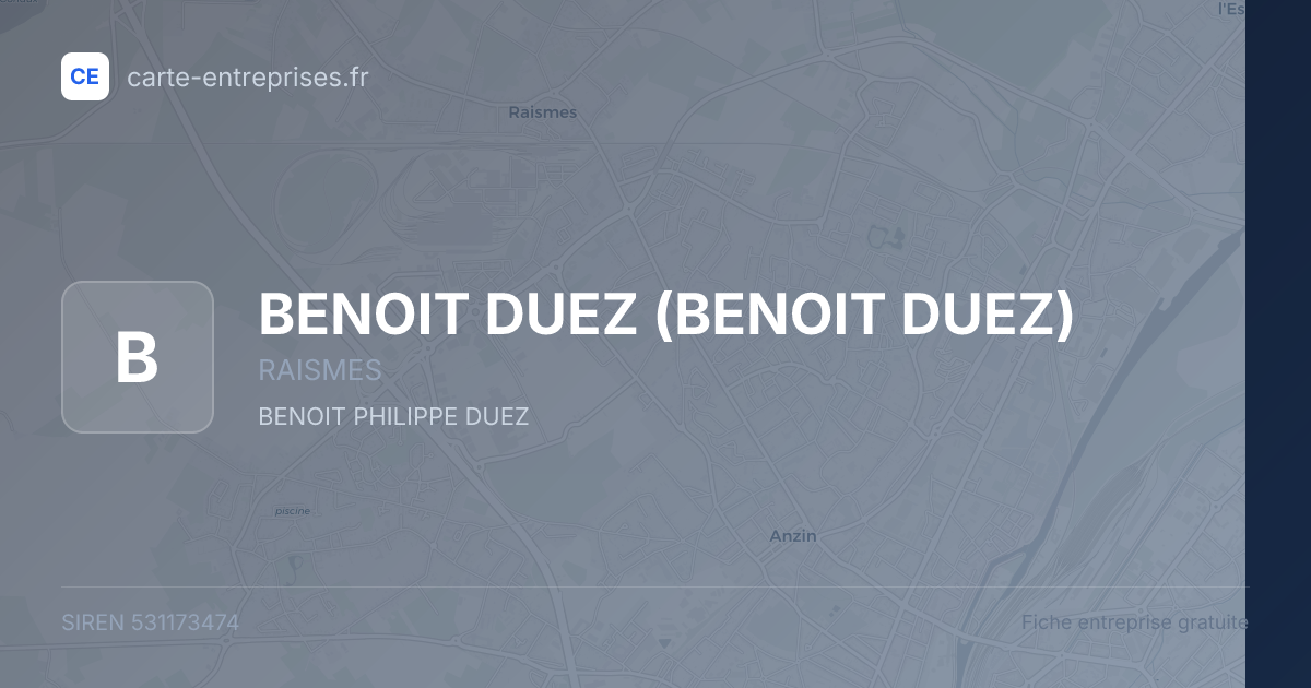 BENOIT DUEZ — 531173474 — fiche entreprise