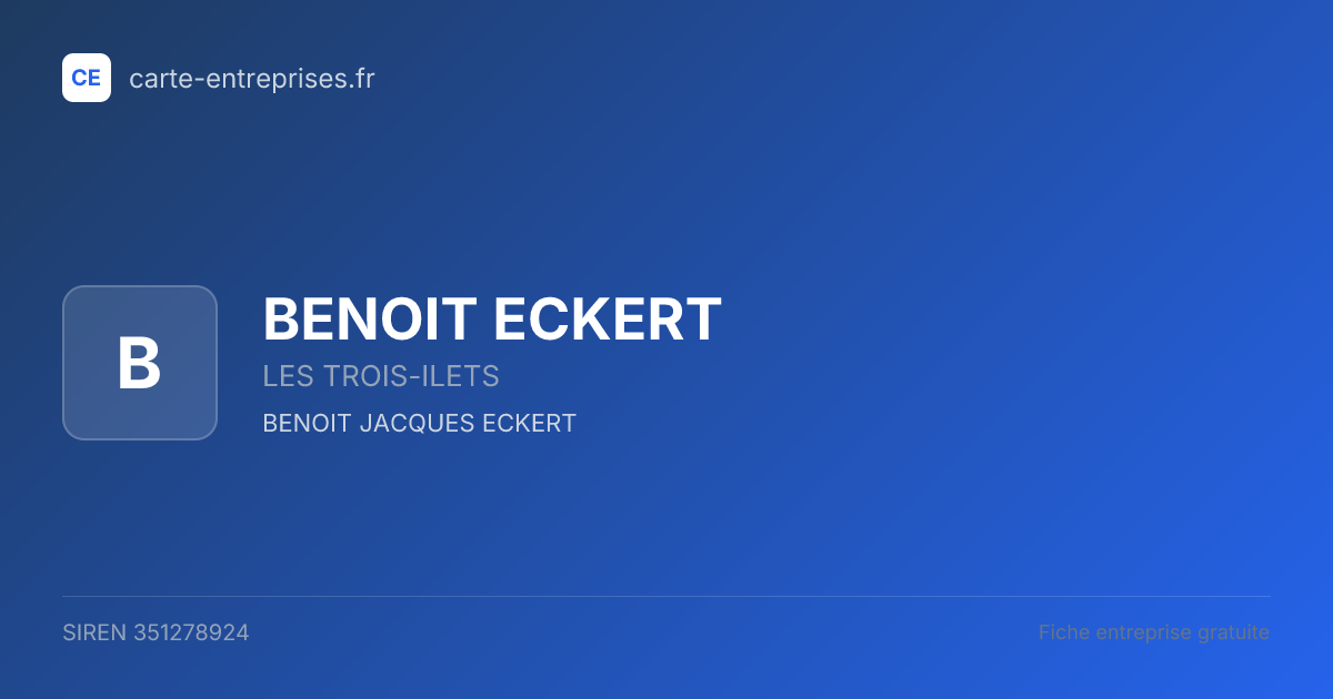 BENOIT ECKERT — 351278924 — fiche entreprise