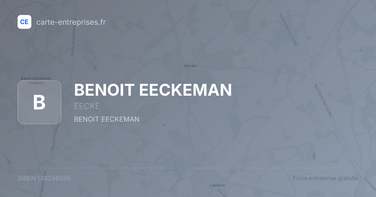 BENOIT EECKEMAN — 518286596 — fiche entreprise