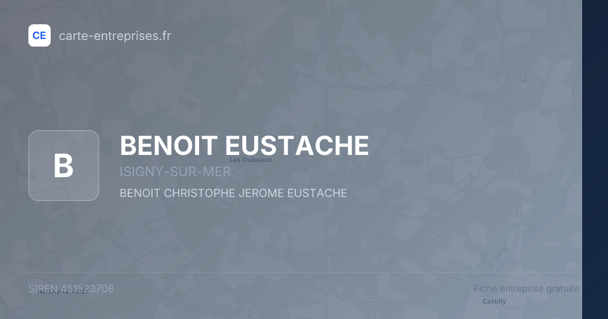 BENOIT EUSTACHE — 451523708 — fiche entreprise
