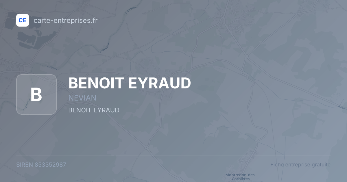 BENOIT EYRAUD — 853352987 — fiche entreprise