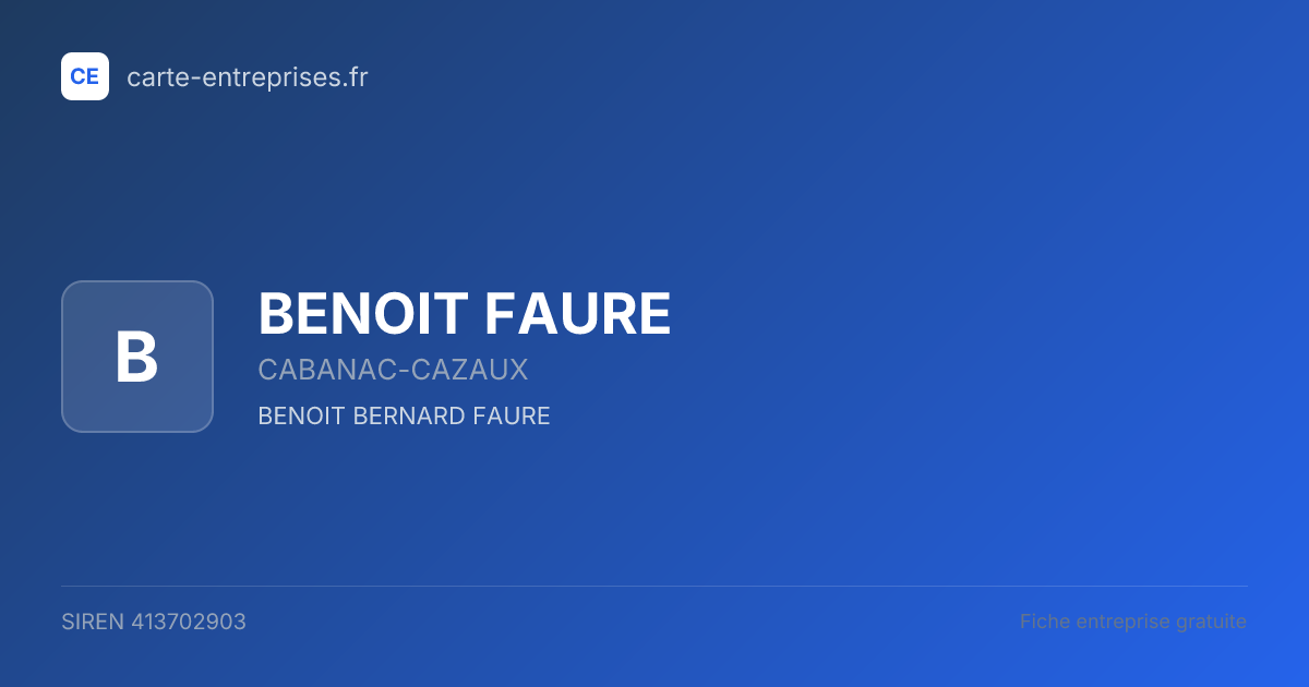 BENOIT FAURE — 413702903 — fiche entreprise