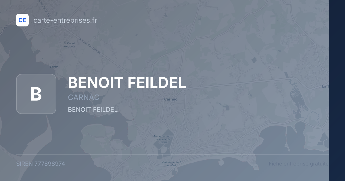 BENOIT FEILDEL — 777898974 — fiche entreprise