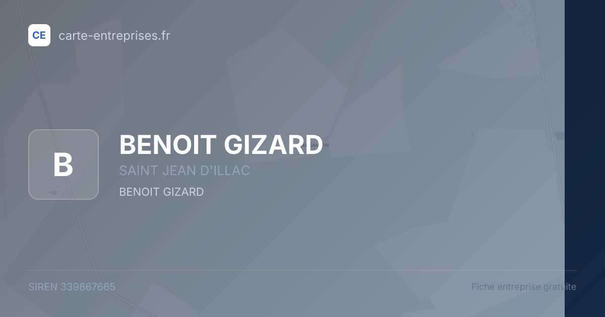 BENOIT GIZARD — 339867665 — fiche entreprise