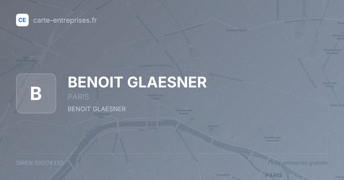 BENOIT GLAESNER — 100174333 — fiche entreprise