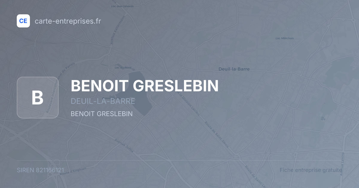 BENOIT GRESLEBIN — 821166121 — fiche entreprise
