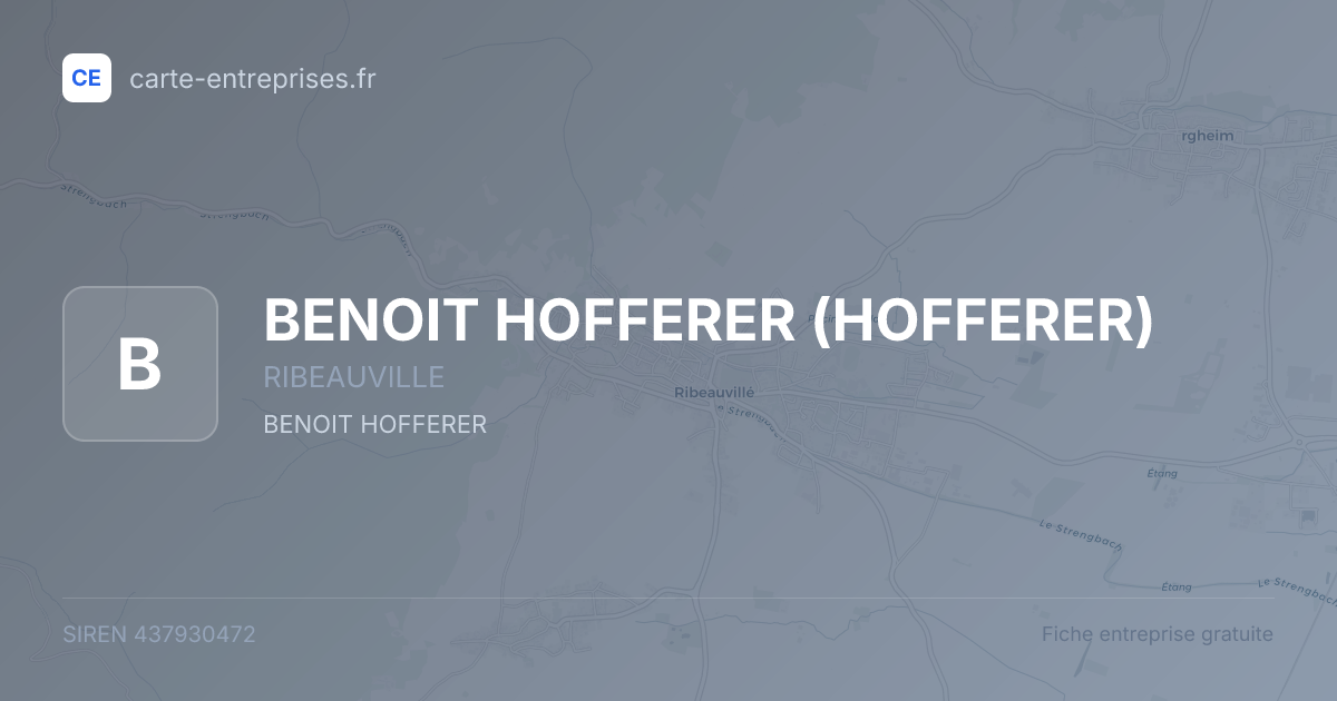 BENOIT HOFFERER (HOFFERER) — 437930472 — fiche entreprise