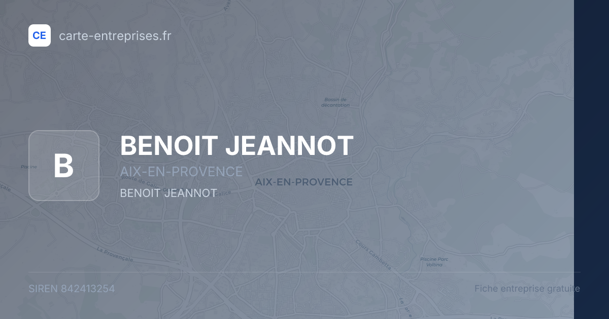 BENOIT JEANNOT — 842413254 — fiche entreprise