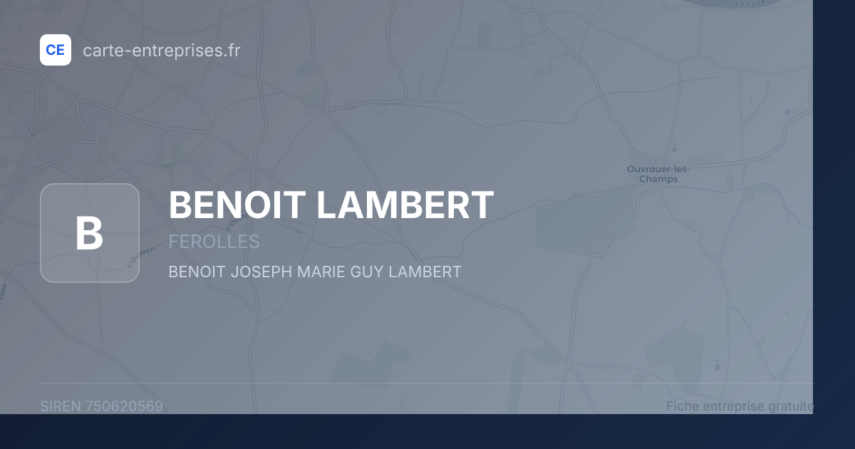 BENOIT LAMBERT — 750620569 — fiche entreprise