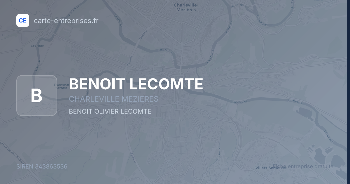 BENOIT LECOMTE — 343863536 — fiche entreprise
