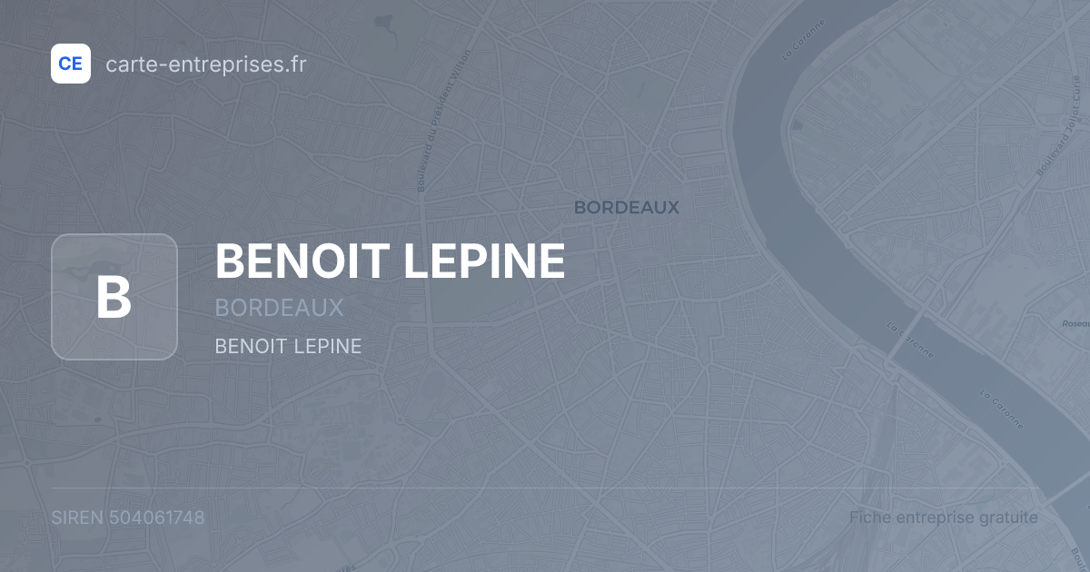 BENOIT LEPINE — 504061748 — fiche entreprise