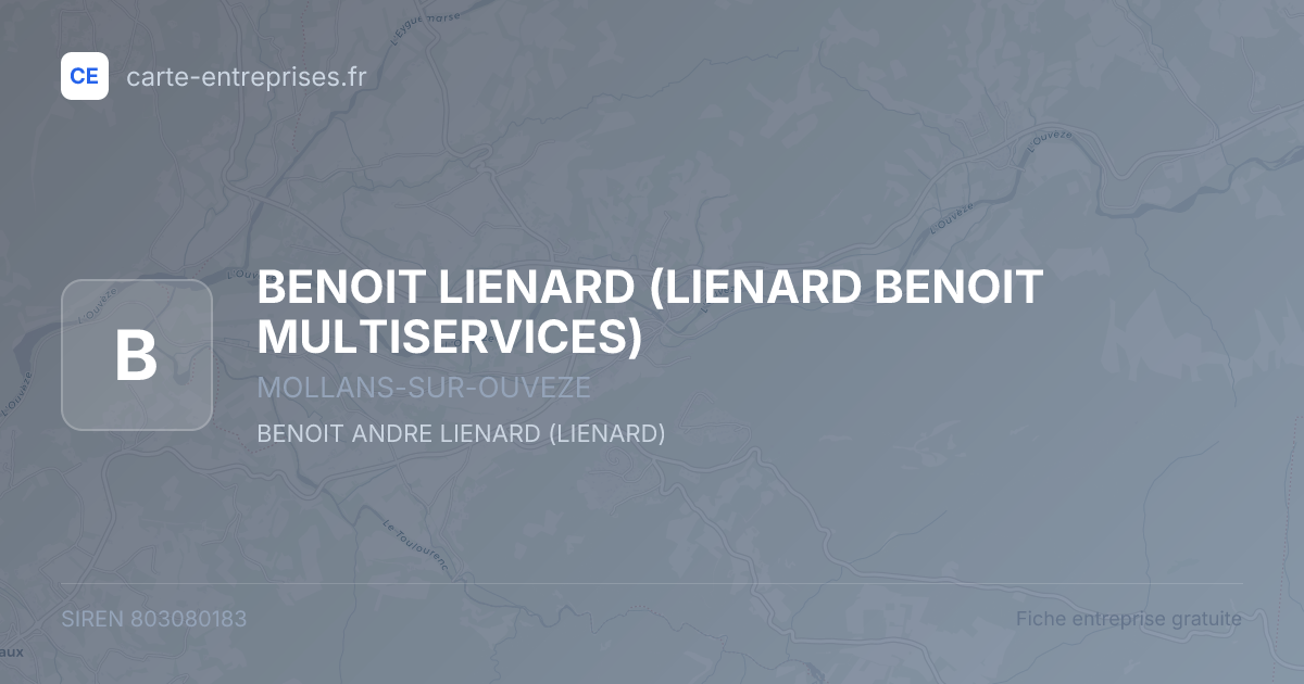 BENOIT LIENARD (LIENARD BENOIT MULTISERVICES) — 803080183 — fiche entreprise