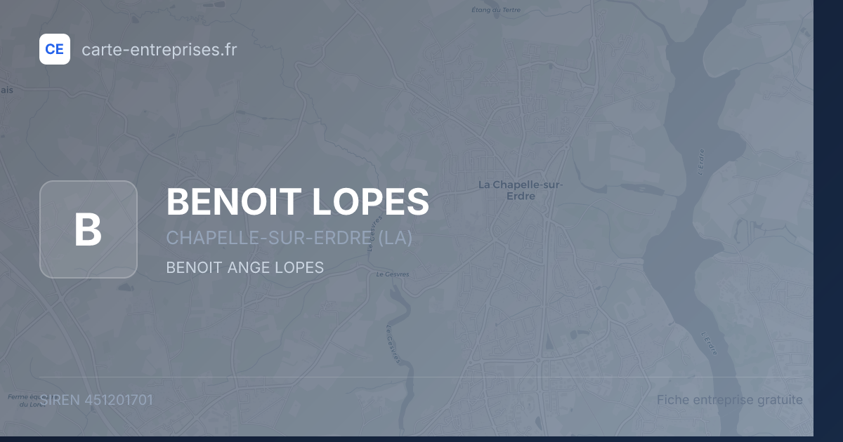 BENOIT LOPES — 451201701 — fiche entreprise