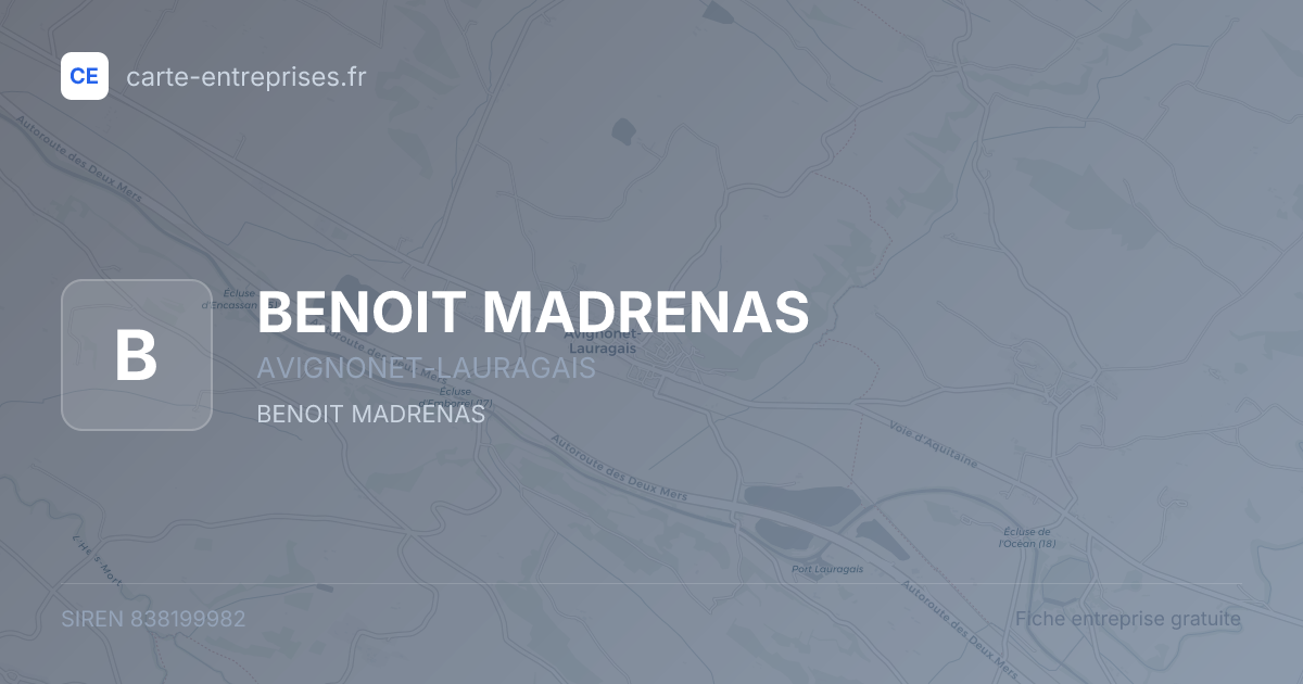 BENOIT MADRENAS — 838199982 — fiche entreprise