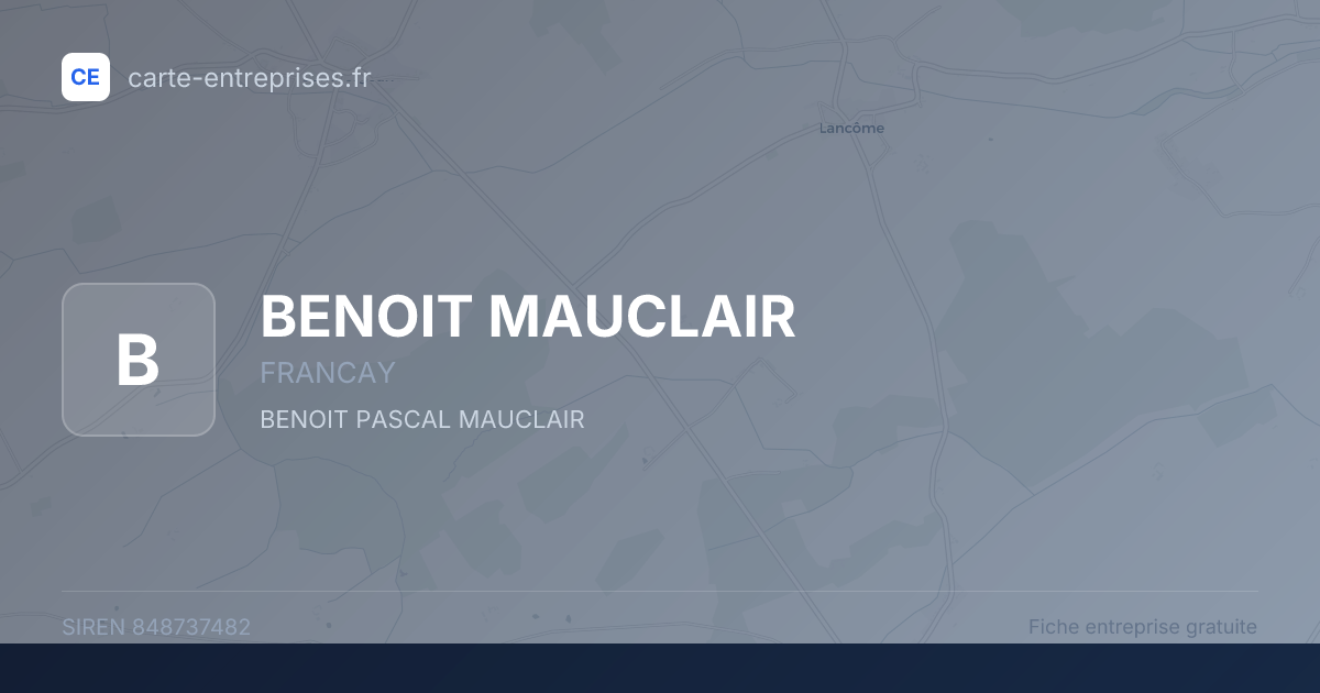 BENOIT MAUCLAIR — 848737482 — fiche entreprise