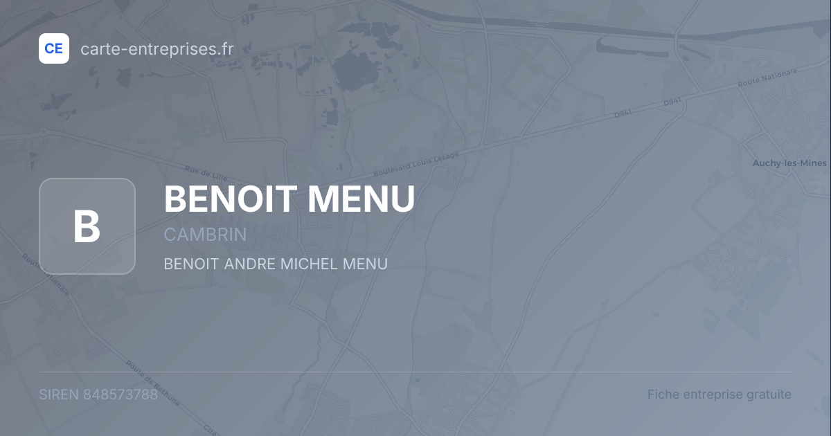 BENOIT MENU — 848573788 — fiche entreprise