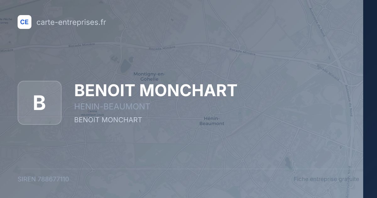 BENOIT MONCHART — 788677110 — fiche entreprise