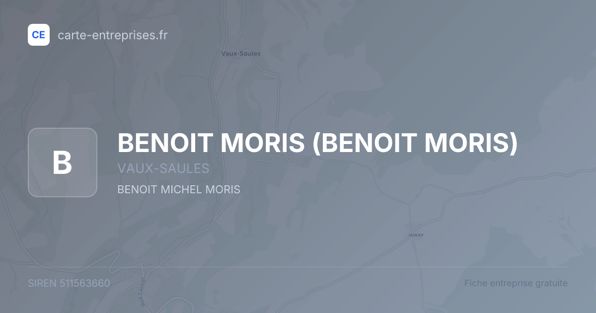 BENOIT MORIS — 511563660 — fiche entreprise