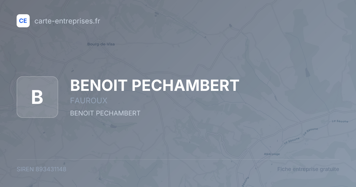 BENOIT PECHAMBERT — 893431148 — fiche entreprise
