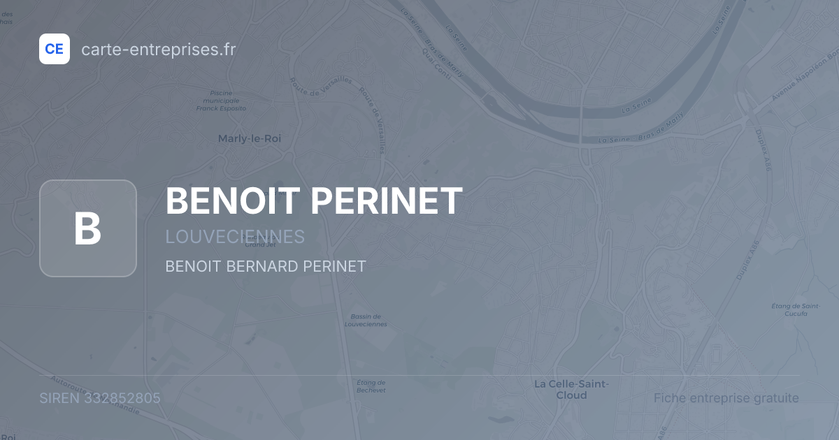 BENOIT PERINET — 332852805 — fiche entreprise