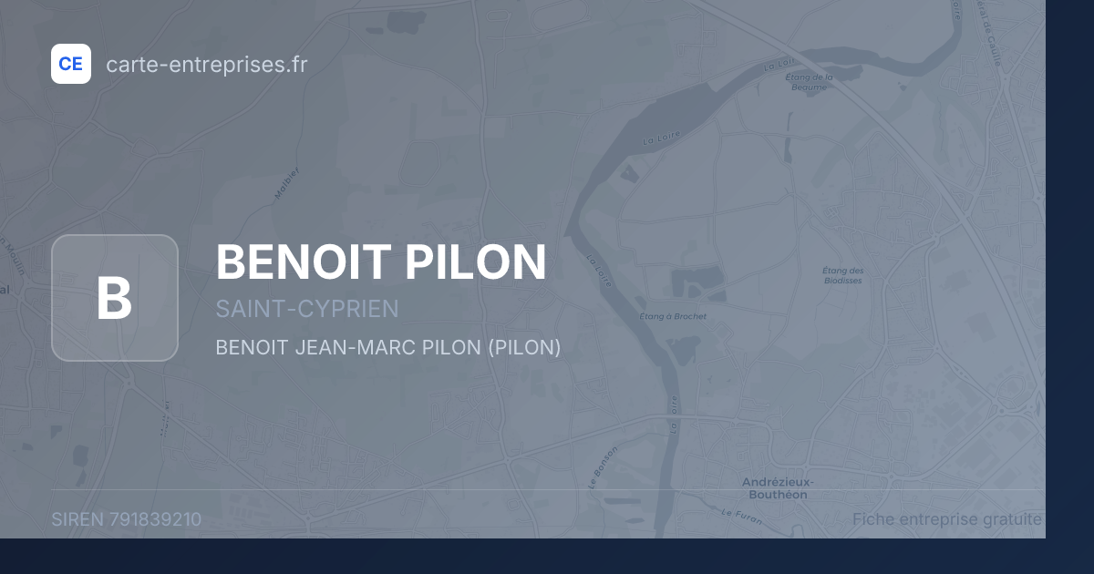 BENOIT PILON — 791839210 — fiche entreprise