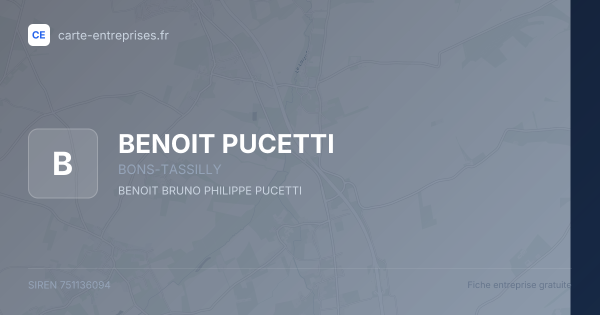 BENOIT PUCETTI — 751136094 — fiche entreprise