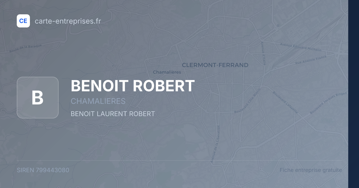 BENOIT ROBERT — 799443080 — fiche entreprise