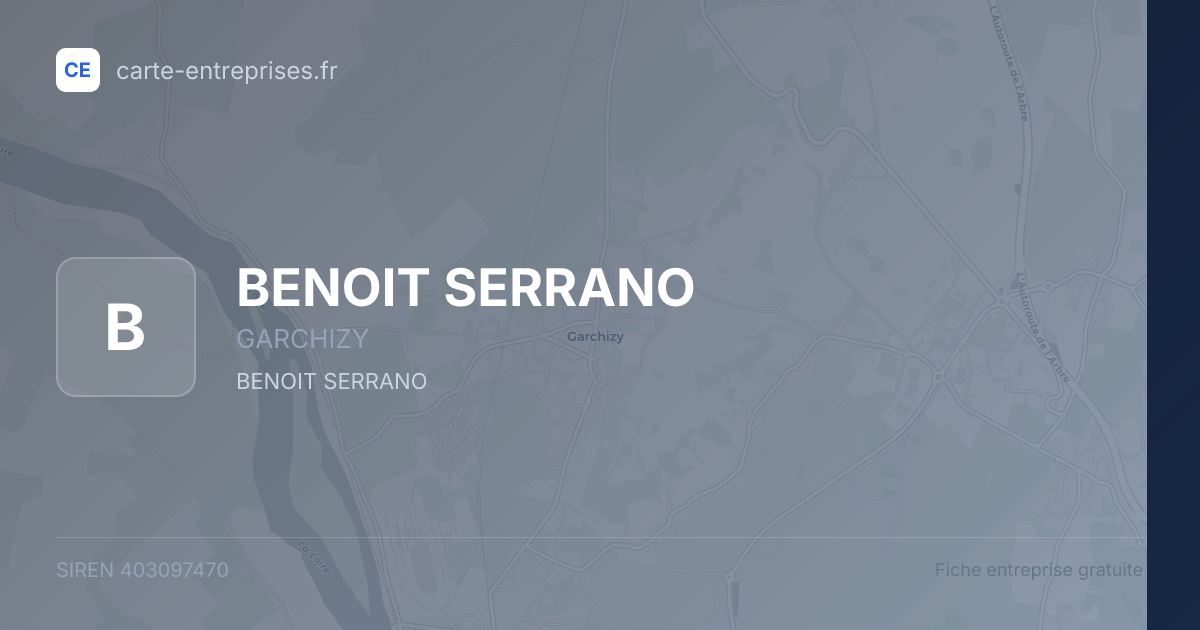 BENOIT SERRANO — 403097470 — fiche entreprise