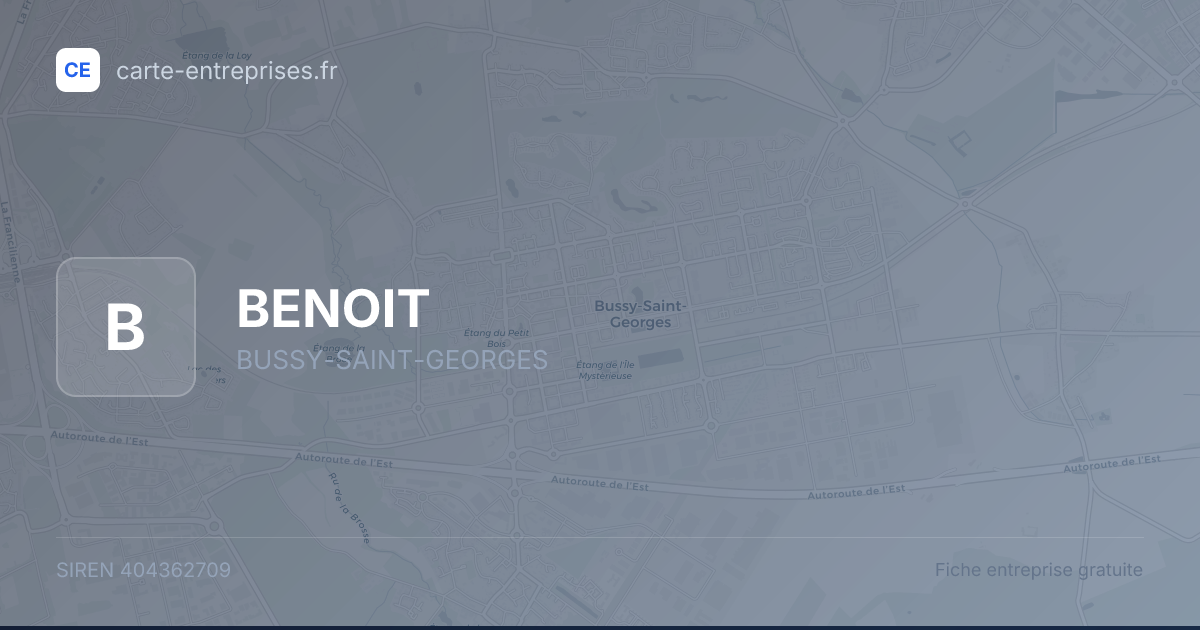 BENOIT — 404362709 — fiche entreprise