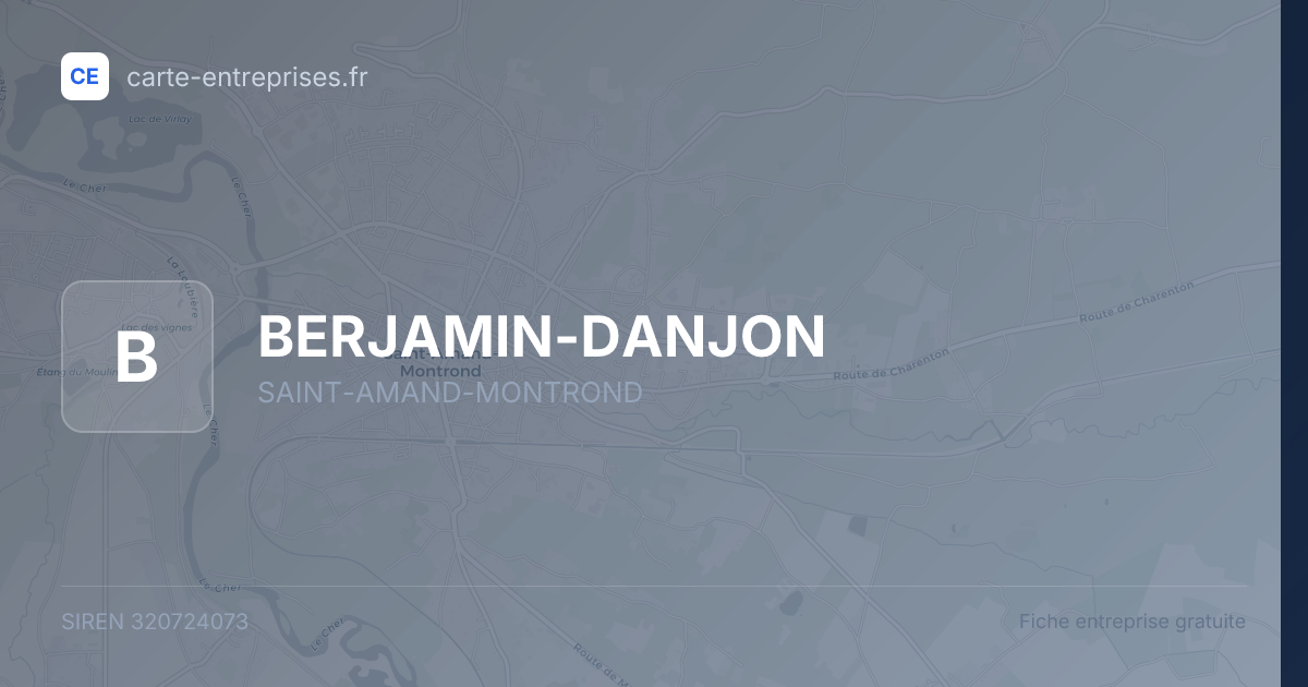 BERJAMIN-DANJON — 320724073 — fiche entreprise