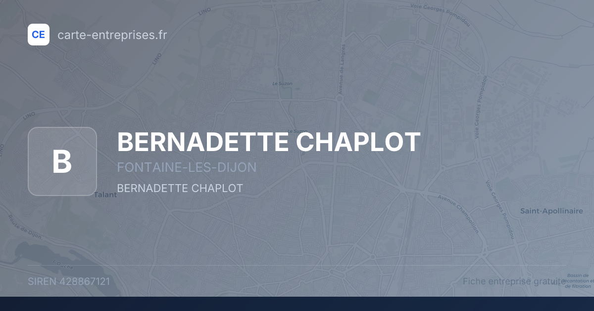 BERNADETTE CHAPLOT — 428867121 — fiche entreprise