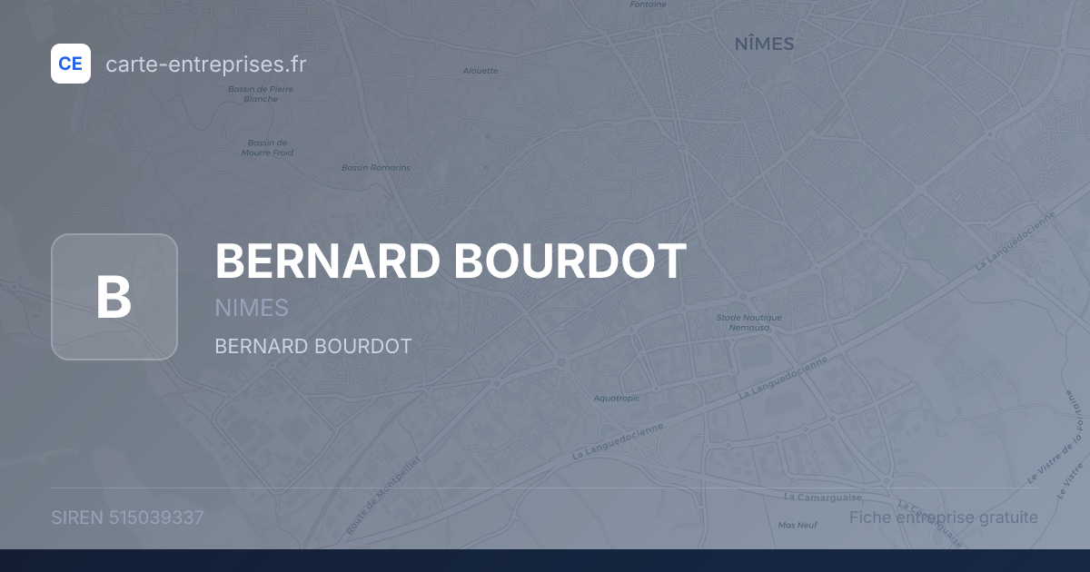 BERNARD BOURDOT — 515039337 — fiche entreprise
