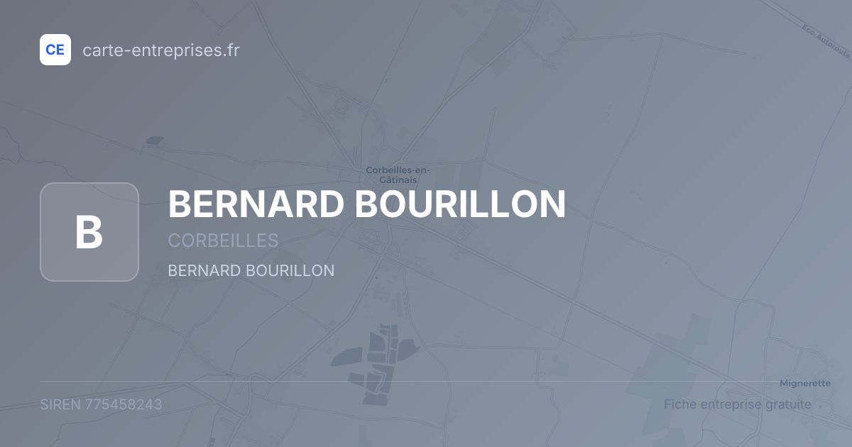 BERNARD BOURILLON — 775458243 — fiche entreprise