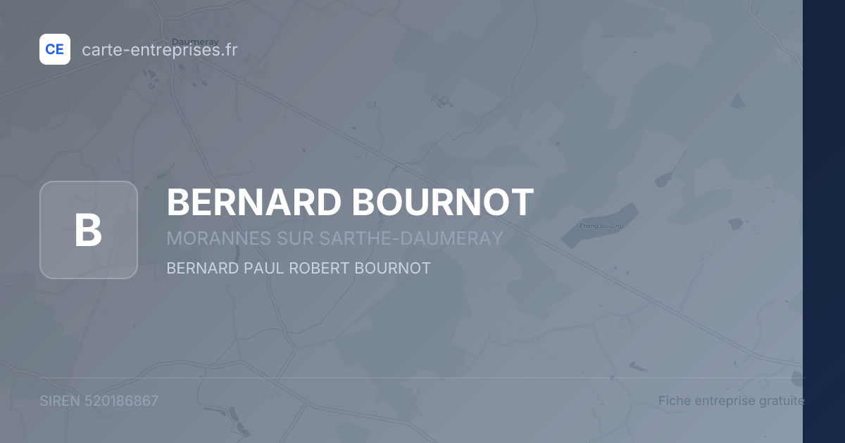 BERNARD BOURNOT — 520186867 — fiche entreprise