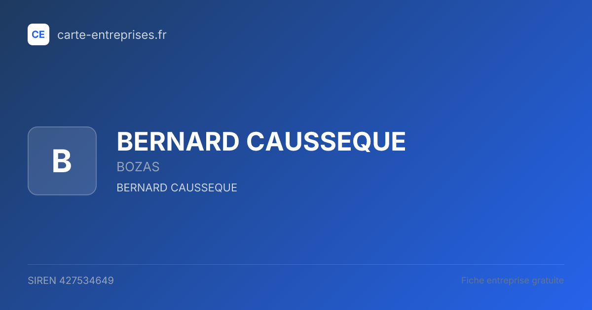 BERNARD CAUSSEQUE — 427534649 — fiche entreprise