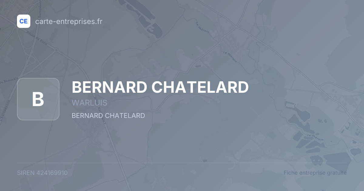 BERNARD CHATELARD — 424169910 — fiche entreprise