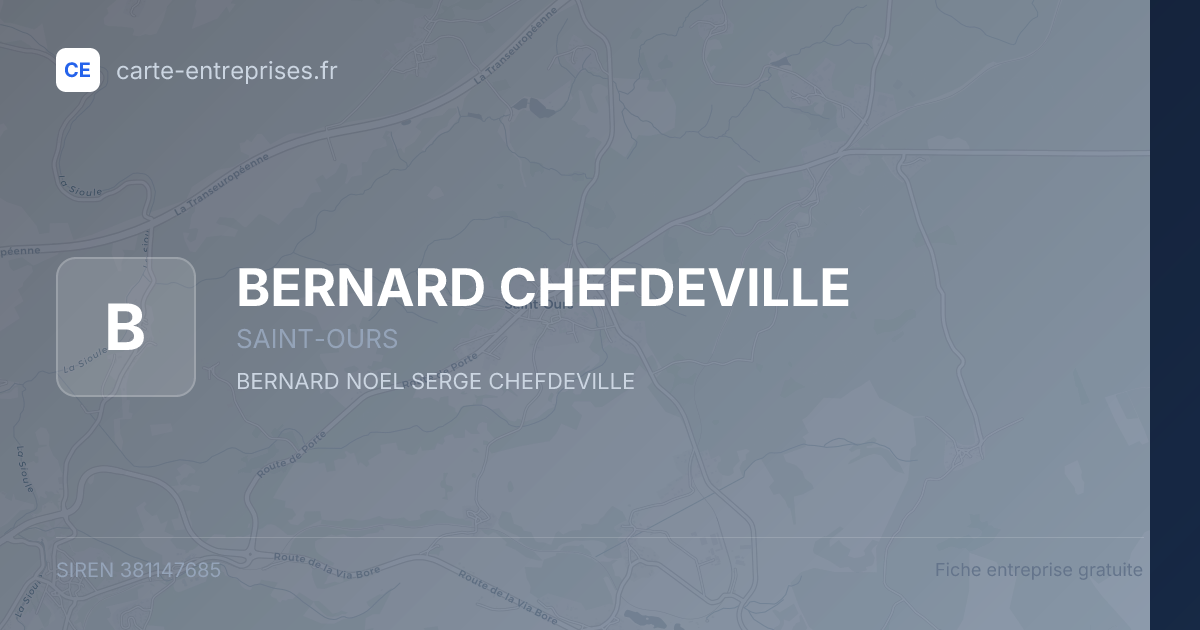 BERNARD CHEFDEVILLE — 381147685 — fiche entreprise