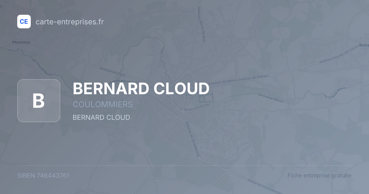 BERNARD CLOUD — 746443761 — fiche entreprise
