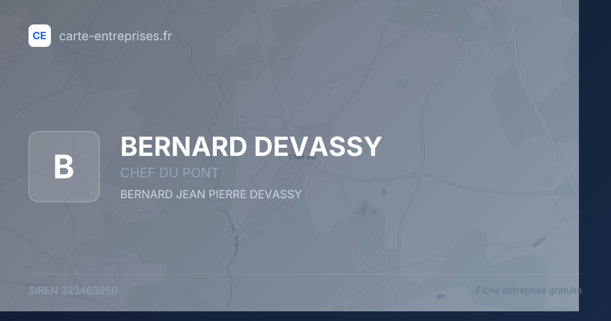 BERNARD DEVASSY — 323463950 — fiche entreprise