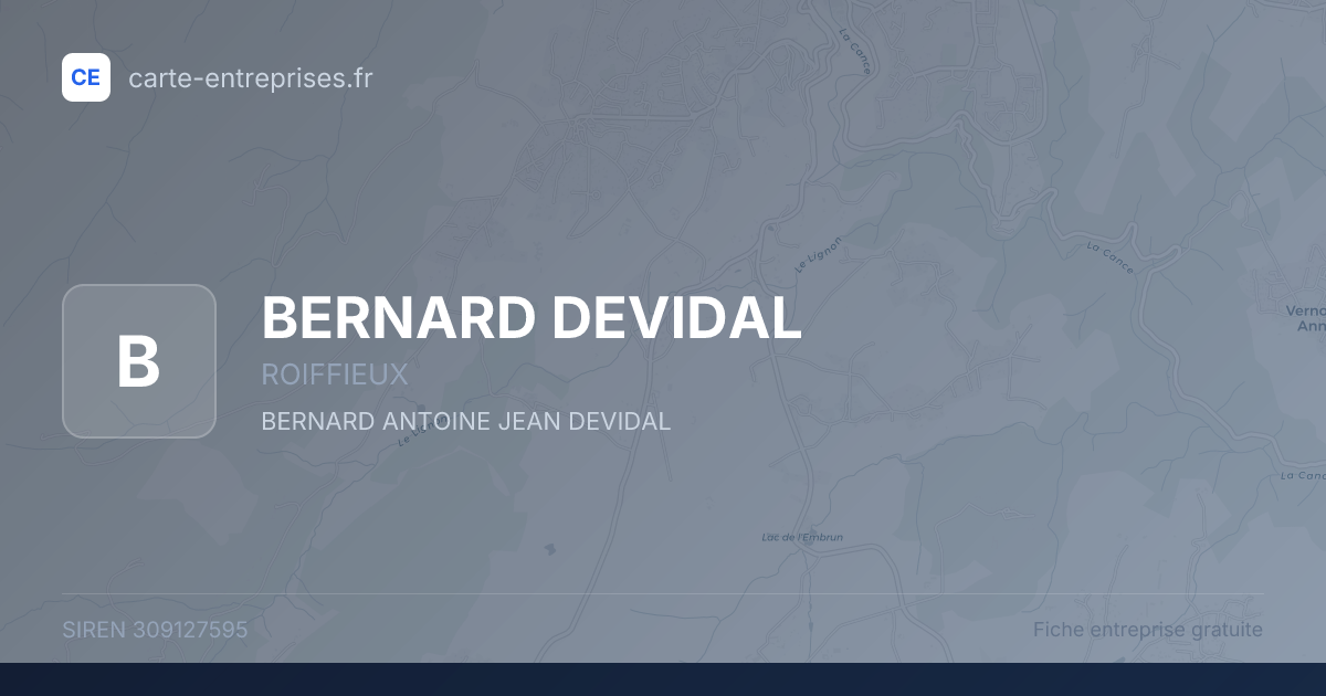BERNARD DEVIDAL — 309127595 — fiche entreprise