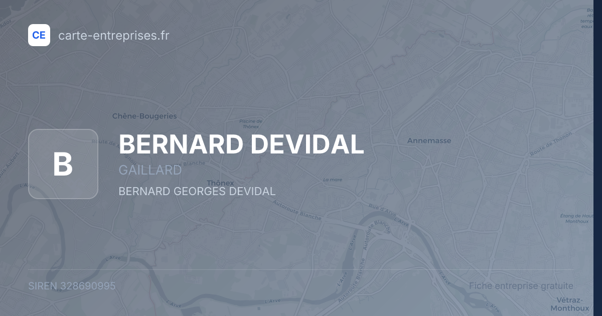 BERNARD DEVIDAL — 328690995 — fiche entreprise