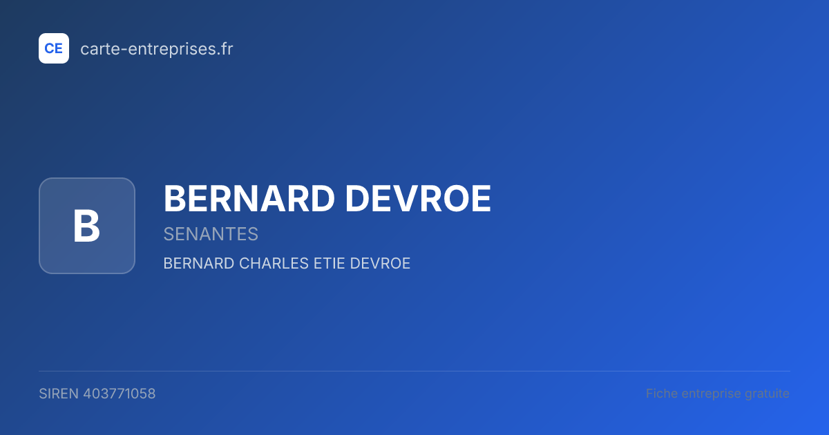 BERNARD DEVROE — 403771058 — fiche entreprise