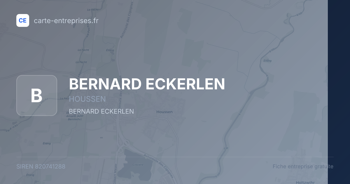BERNARD ECKERLEN — 820741288 — fiche entreprise