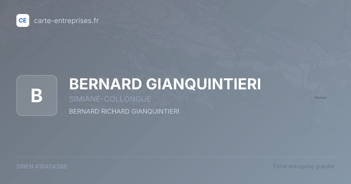 BERNARD GIANQUINTIERI — 418404398 — fiche entreprise