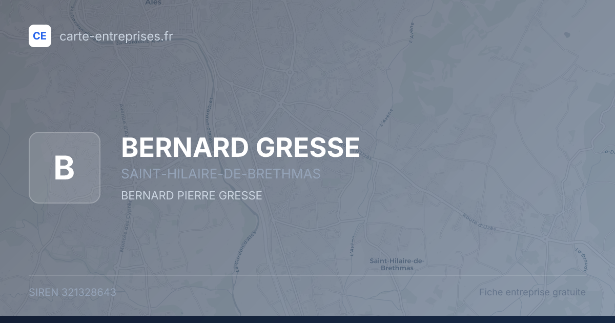 BERNARD GRESSE — 321328643 — fiche entreprise