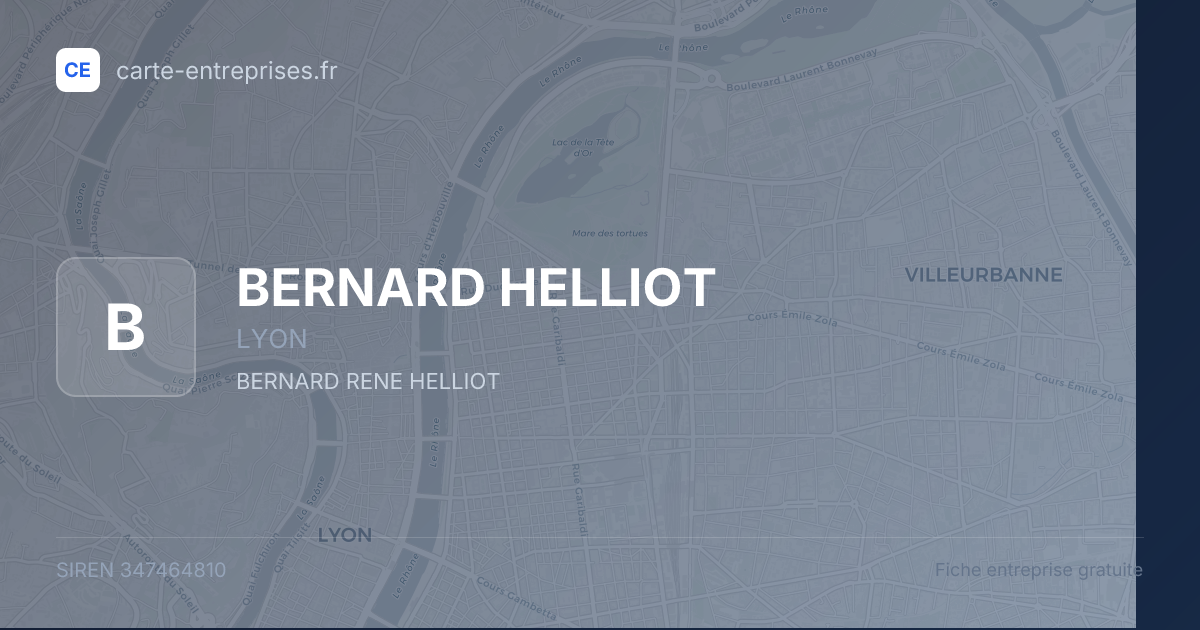BERNARD HELLIOT — 347464810 — fiche entreprise