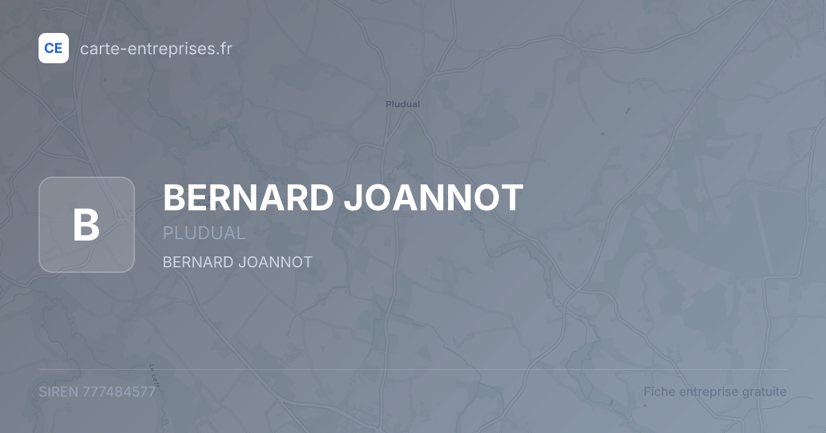 BERNARD JOANNOT — 777484577 — fiche entreprise