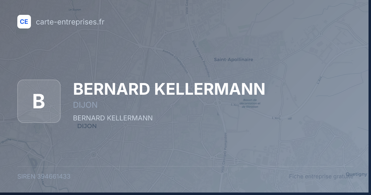 BERNARD KELLERMANN — 394661433 — fiche entreprise