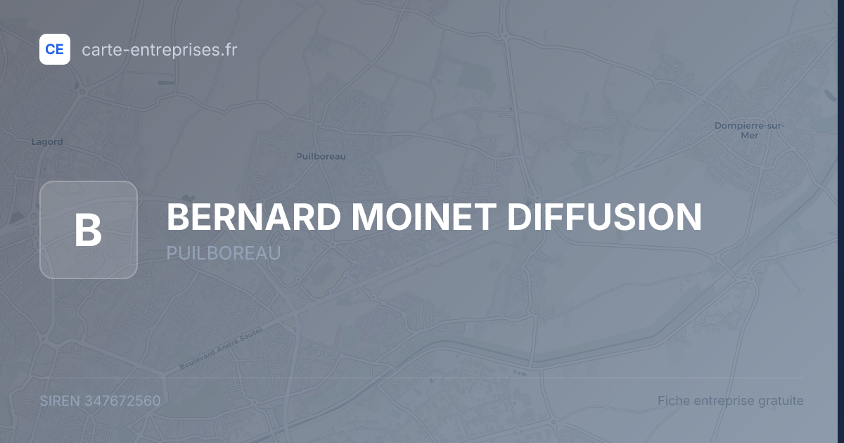 BERNARD MOINET DIFFUSION — 347672560 — fiche entreprise
